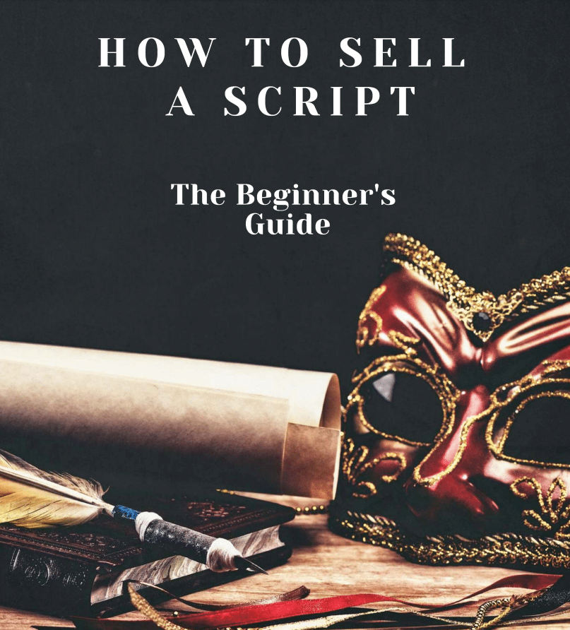 How To Sell A Script